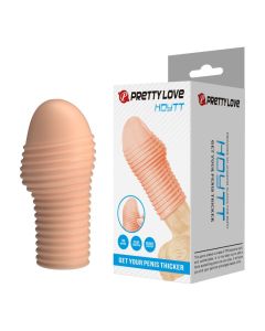 PRETTY LOVE - MANCHON PÉNIS HOTTT POUR UN PÉNIS PLUS ÉPAISSE COULEUR NATURELLE